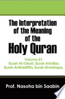 The Interpretation of The Meaning of The Holy Quran Volume 81 - Surah At-Takwir,Surah Al-Infitar,Surah Al-Mutaffifin,Surah Al-Inshiqaq