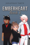 Emberheart Book 1