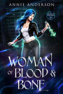Woman of Blood   Bone Book