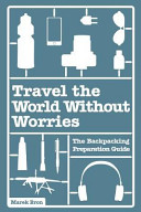 Travel the World Without Worries