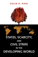 States, Scarcity, and Civil Strife in the Developing World