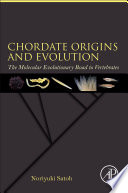 Chordate Origins and Evolution Book
