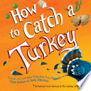 How to Catch a Turkey Book
