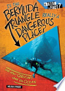 Is the Bermuda Triangle Really a Dangerous Place 