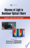 Odyssey of Light in Nonlinear Optical Fibers Book