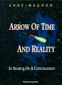 Arrow Of Time And Reality: In Search Of A Conciliation