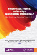 Conservation, Tourism, and Identity of Contemporary Community Art