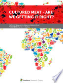 Cultured Meat   Are We Getting it Right  Book