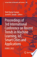 Proceedings of 3rd International Conference on Recent Trends in Machine Learning  IoT  Smart Cities and Applications Book PDF