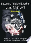 Become a Published Author Using ChatGPT