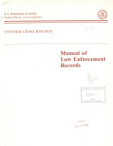 Manual of Law Enforcement Records