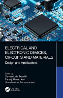 Electrical and Electronic Devices  Circuits and Materials