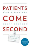 Patients Come Second Book