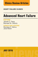 Advanced Heart Failure, An Issue of Heart Failure Clinics, E-Book