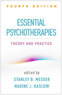 Essential Psychotherapies  Fourth Edition