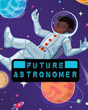 Future Astronomer