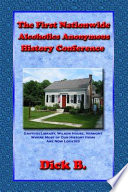 The First Nationwide Alcoholics Anonymous History Conference Book