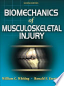 Biomechanics of Musculoskeletal Injury Book