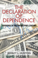 The Declaration of Dependence