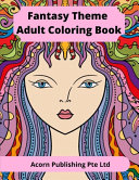 Fantasy Theme Adult Coloring Book