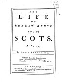 The Life of Robert Bruce, King of Scots