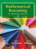 Mathematical Reasoning for Elementary Teachers Book