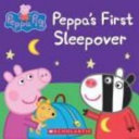 Peppa s First Sleepover