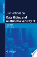 Transactions on Data Hiding and Multimedia Security IV Book