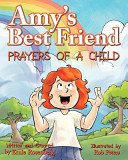 Amy s Best Friend  Prayers of a Child