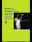 Women in Dramatic Place and Time