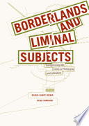 Borderlands and Liminal Subjects