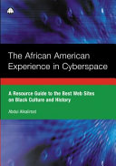 The African American Experience In Cyberspace