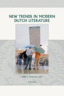 New Trends in Modern Dutch Literature