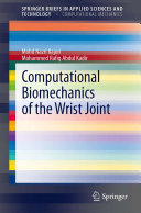 Computational Biomechanics of the Wrist Joint