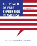 The Power of Free Expression in America (Second Edition)