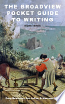 The Broadview Pocket Guide to Writing   Fourth Edition