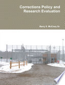 Corrections Policy and Research Evaluation Book PDF