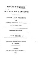 The Code of Terpsichore. The Art of Dancing ... Translated Under the Author's Immediate Inspection by R. Barton. [With the Music of Quadrilles Composed by Virginia and Teresa Blasis.]