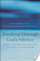 Breaking Through God's Silence