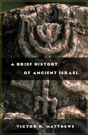 A Brief History of Ancient Israel