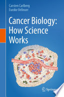 Cancer Biology  How Science Works