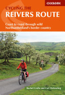 Cycling the Reivers Route Book Rachel Crolla,Carl McKeating