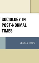 Sociology in Post Normal Times