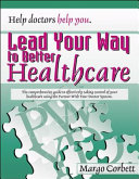 Lead Your Way to Better Healthcare