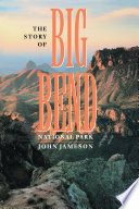 The Story of Big Bend National Park Book PDF