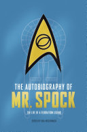 The Autobiography of Mr  Spock