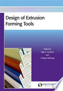 Design of Extrusion Forming Tools Book
