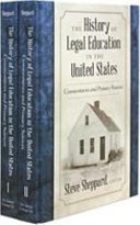 The History of Legal Education in the United States