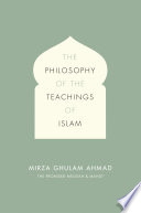 The Philosophy of the Teachings of Islam Book