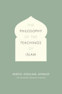 The Philosophy of the Teachings of Islam Pdf/ePub eBook